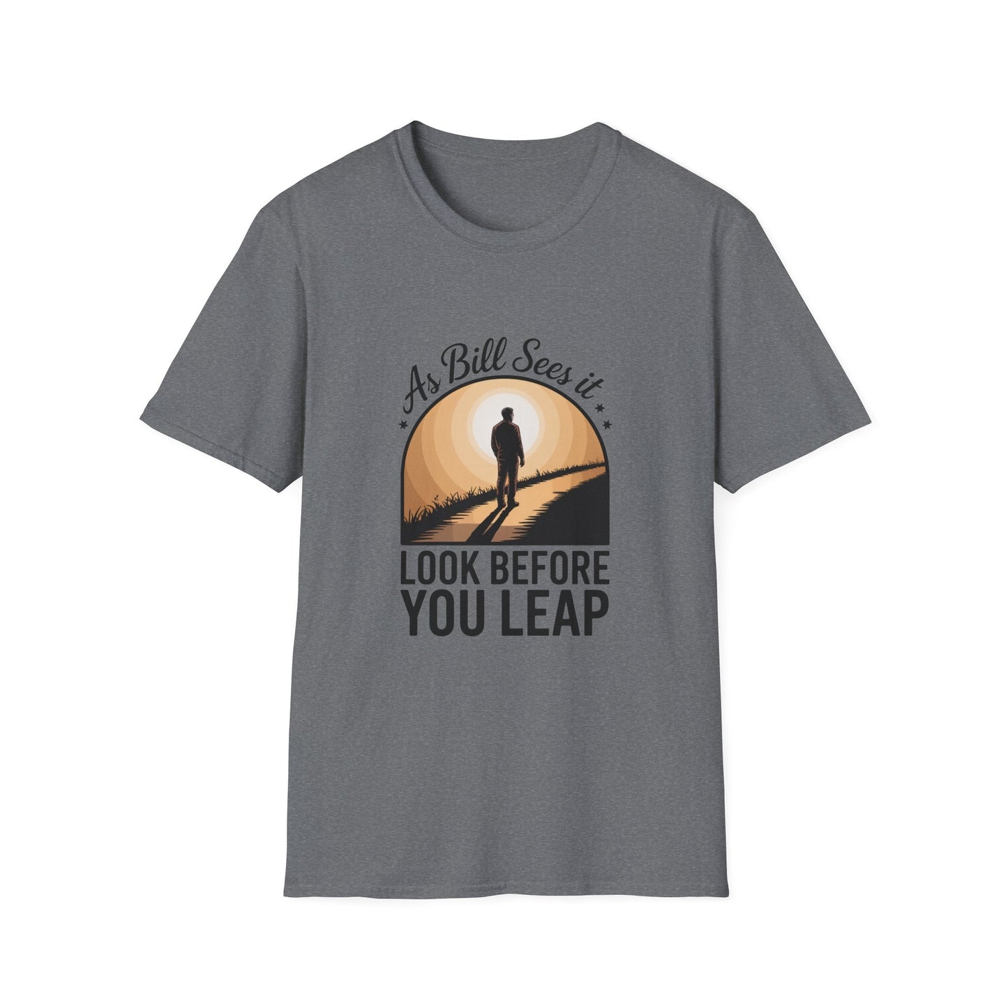 Look before you leap Recovery addiction Apparel - NEXT CHAPTER APPAREL