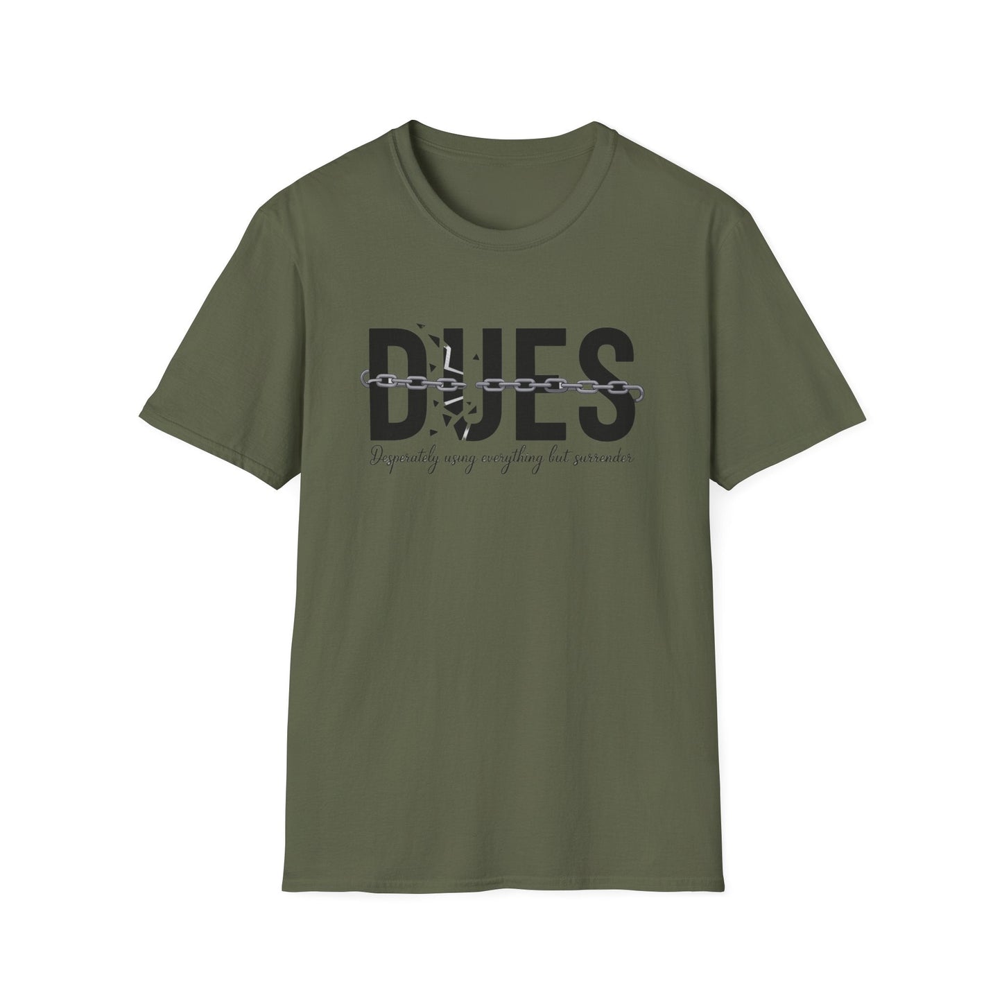 Dues- Recovery UNISEX T SHIRT - NEXT CHAPTER APPAREL