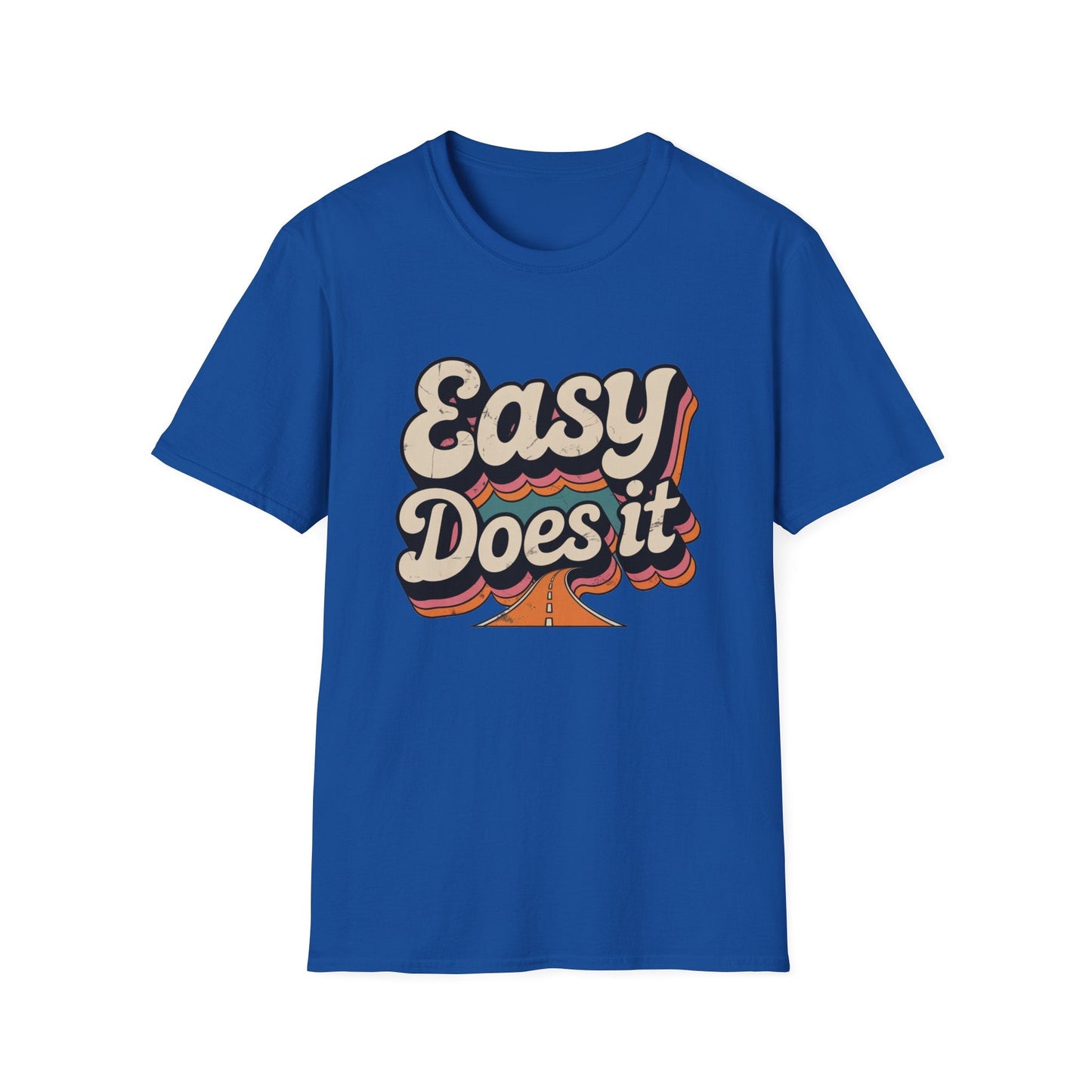 Easy Does It Unisex Softstyle T-Shirt - NEXT CHAPTER APPAREL