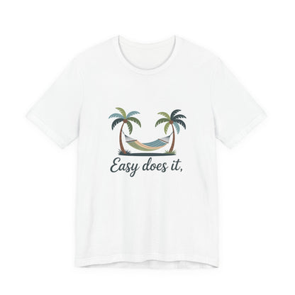 Easy does it Unisex Recovery Addiction T Shirt - NEXT CHAPTER APPAREL