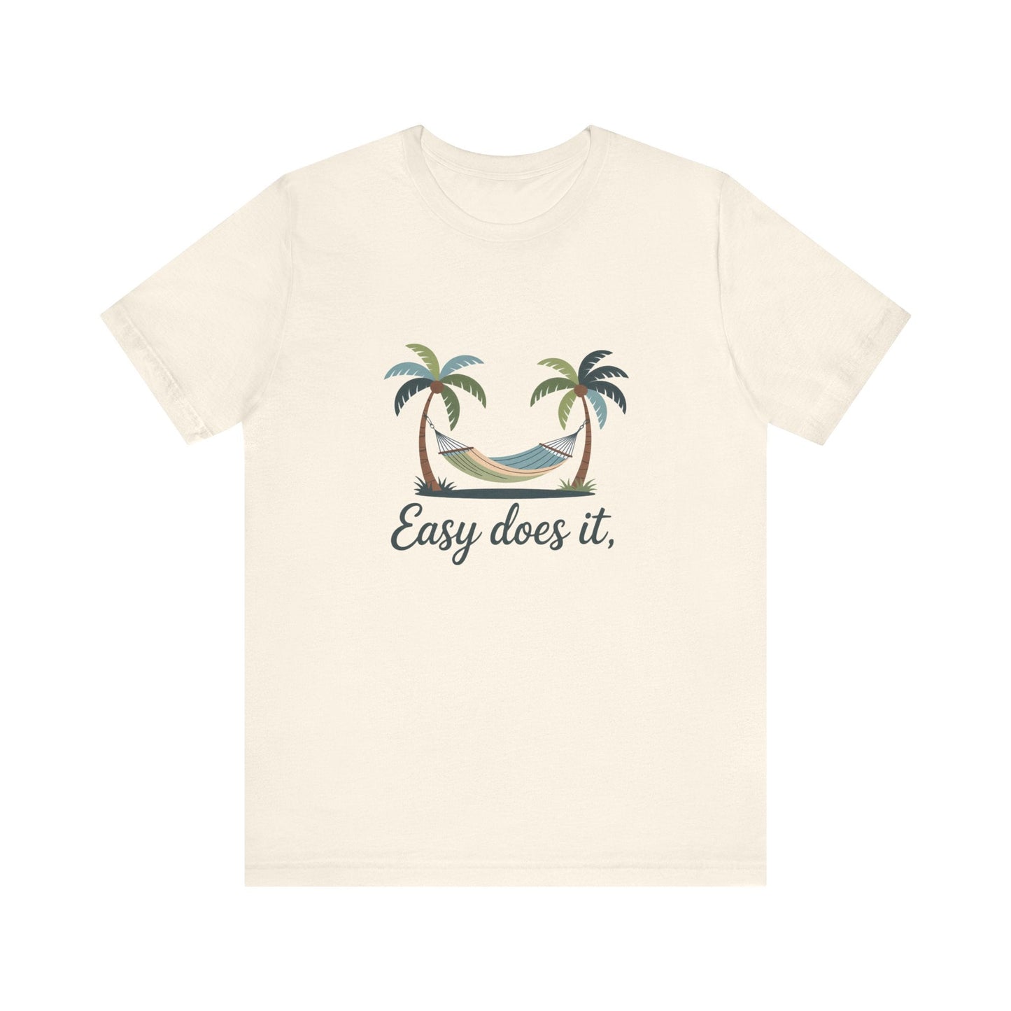 Easy does it Unisex Recovery Addiction T Shirt - NEXT CHAPTER APPAREL