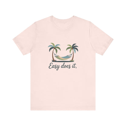 Easy does it Unisex Recovery Addiction T Shirt - NEXT CHAPTER APPAREL