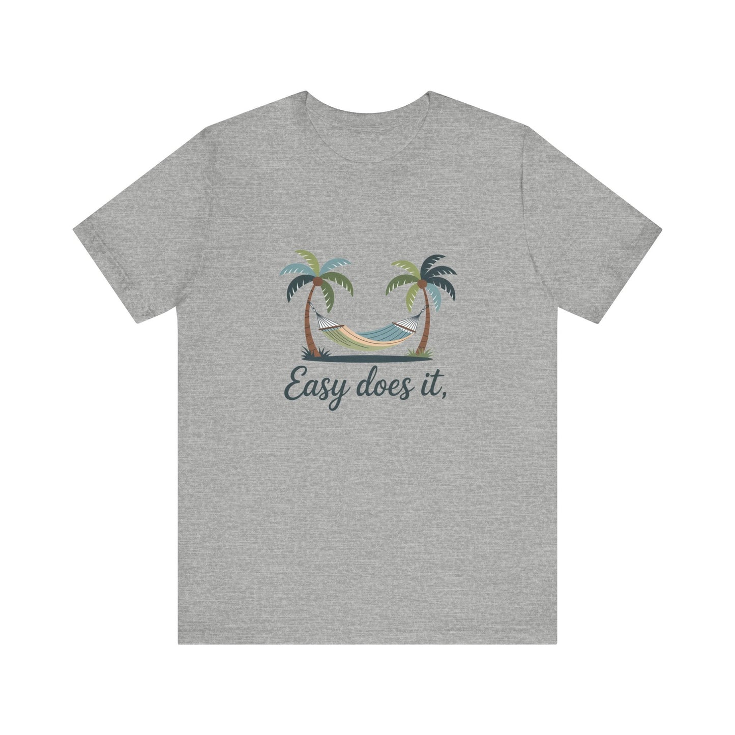 Easy does it Unisex Recovery Addiction T Shirt - NEXT CHAPTER APPAREL
