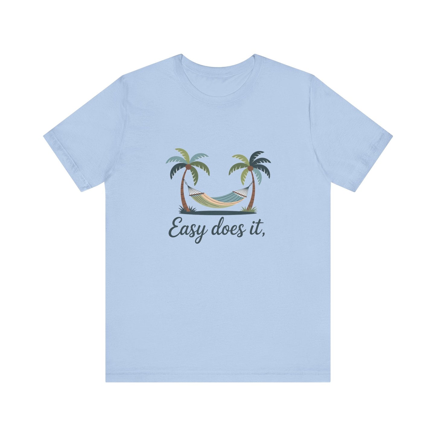 Easy does it Unisex Recovery Addiction T Shirt - NEXT CHAPTER APPAREL