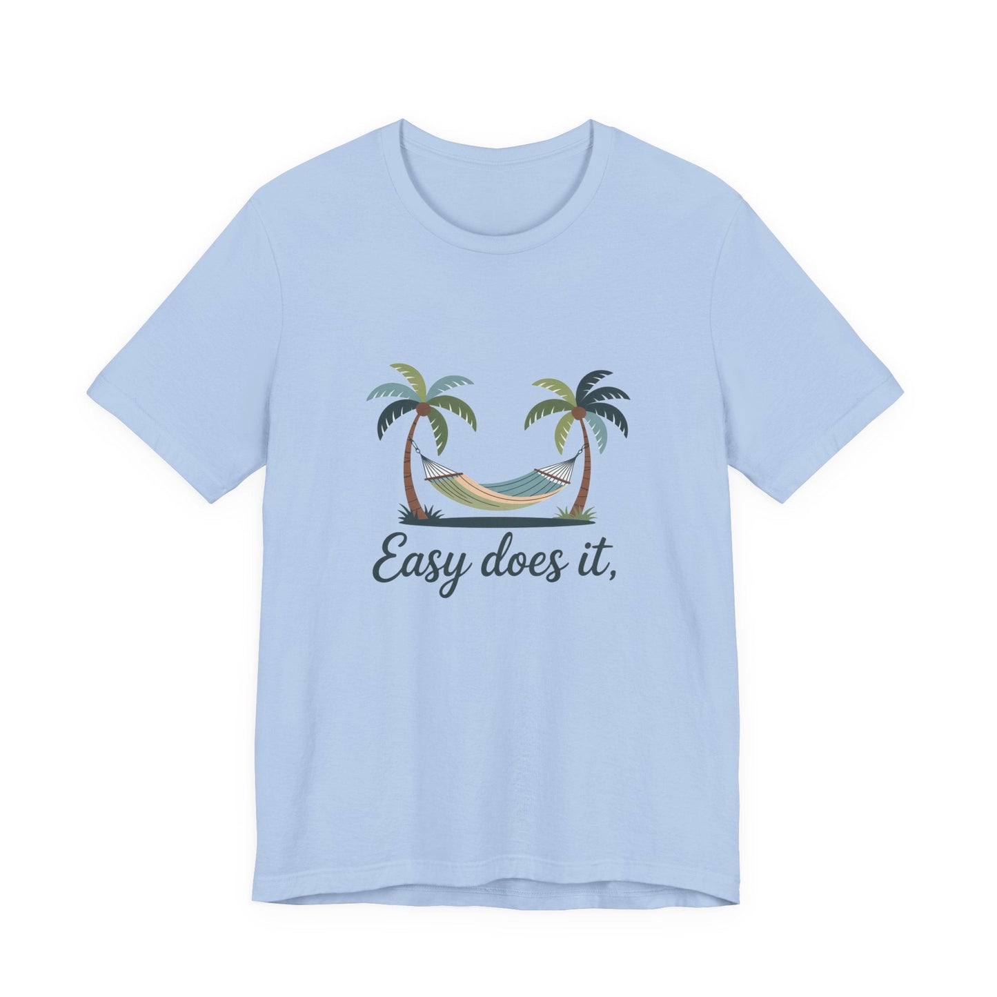 Easy does it Unisex Recovery Addiction T Shirt - NEXT CHAPTER APPAREL
