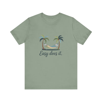 Easy does it Unisex Recovery Addiction T Shirt - NEXT CHAPTER APPAREL
