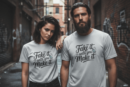 Fake it until you make it , Unisex Softstyle T-Shirt - NEXT CHAPTER APPAREL