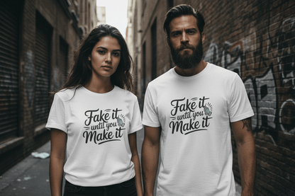 Fake it until you make it , Unisex Softstyle T-Shirt - NEXT CHAPTER APPAREL