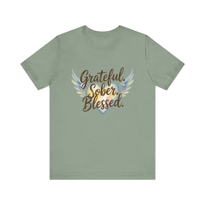 Grateful Sober Blessed Recovery Addiction T Shirt - NEXT CHAPTER APPAREL