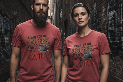 I came for coffee stayed for sanity Unisex Softstyle T-Shirt - NEXT CHAPTER APPAREL