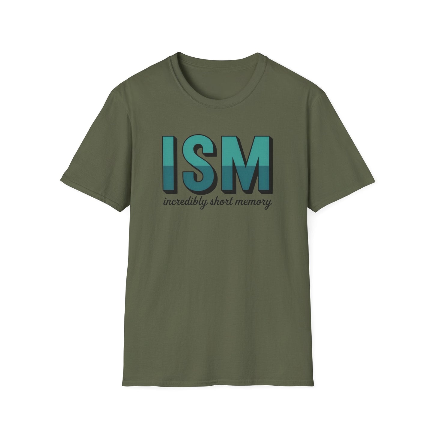 ISM ADDICTION RECOVERY UNISEX SOFT STYLE T SHIRT - NEXT CHAPTER APPAREL