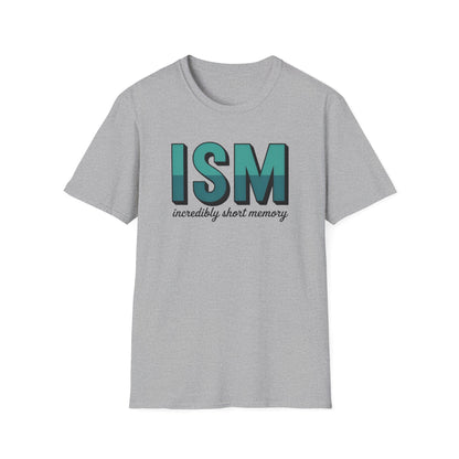 ISM ADDICTION RECOVERY UNISEX SOFT STYLE T SHIRT - NEXT CHAPTER APPAREL