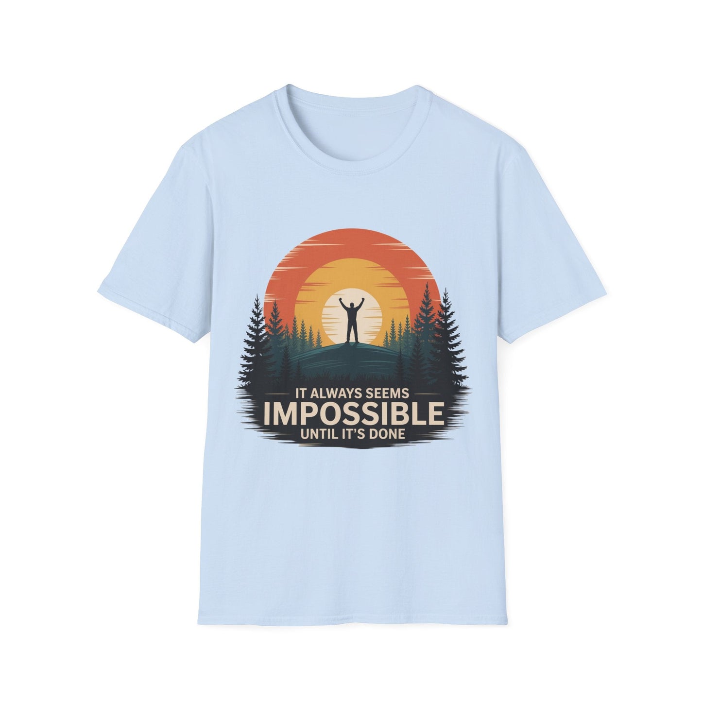 It Always seems Impossible Unisex T-Shirt - NEXT CHAPTER APPAREL