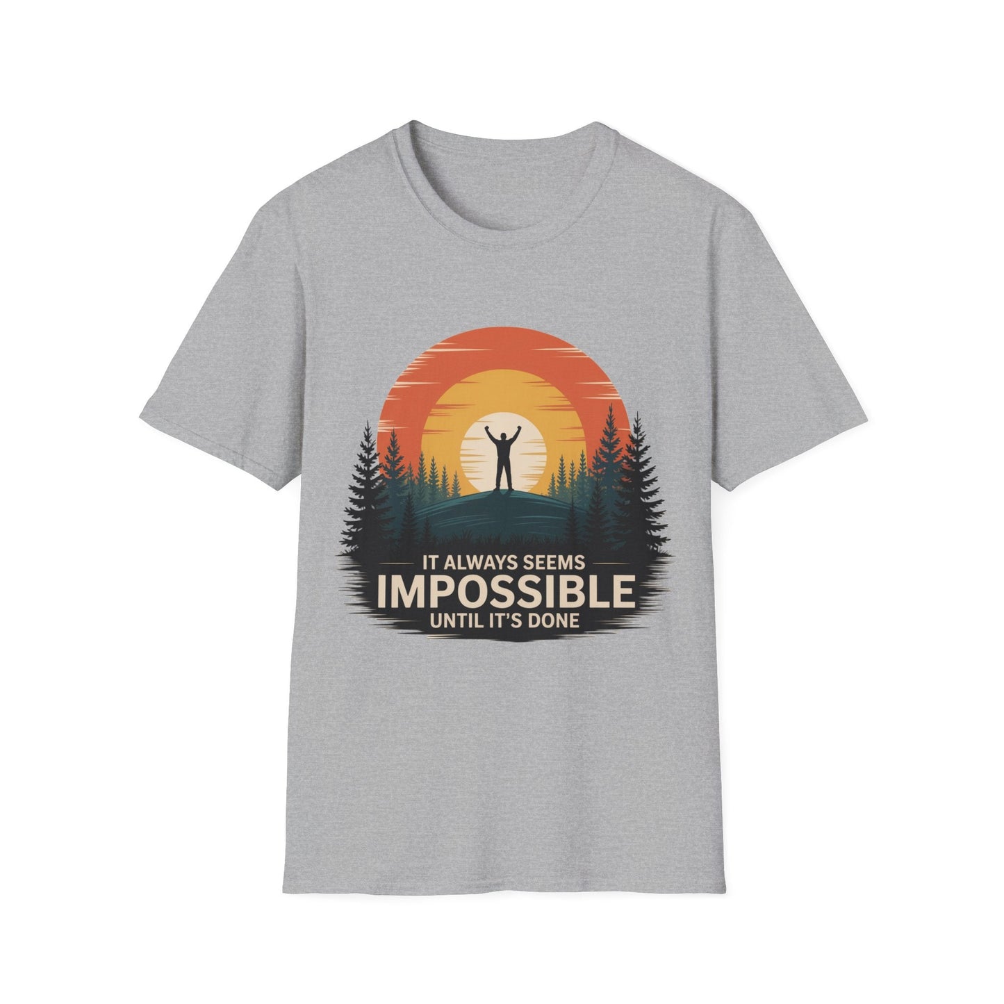 It Always seems Impossible Unisex T-Shirt - NEXT CHAPTER APPAREL