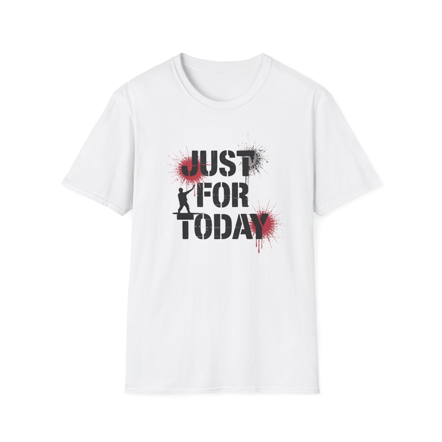 Just for Today Unisex Softstyle T-Shirt - NEXT CHAPTER APPAREL