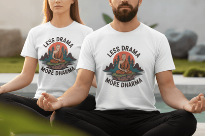 Less Drama more Dharma Recovery Addiction Unisex T Shirt - NEXT CHAPTER APPAREL
