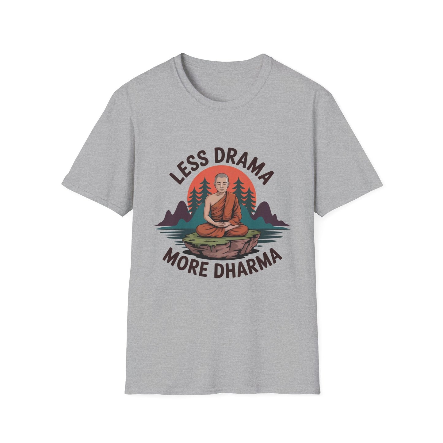 Less Drama more Dharma Recovery Addiction Unisex T Shirt - NEXT CHAPTER APPAREL