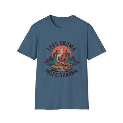 Less Drama more Dharma Recovery Addiction Unisex T Shirt - NEXT CHAPTER APPAREL
