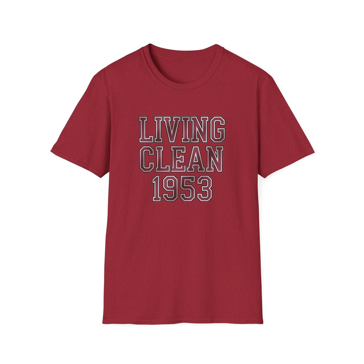 Living Clean 1953 Unisex Softstyle T-Shirt - NEXT CHAPTER APPAREL