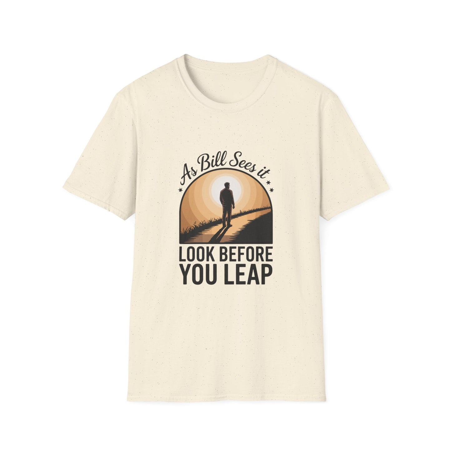 Look before you leap Recovery addiction Apparel - NEXT CHAPTER APPAREL