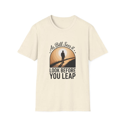 Look before you leap Recovery addiction Apparel - NEXT CHAPTER APPAREL