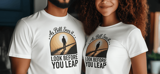 Look before you leap Recovery addiction Apparel - NEXT CHAPTER APPAREL