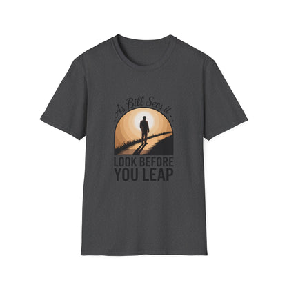 Look before you leap Recovery addiction Apparel - NEXT CHAPTER APPAREL