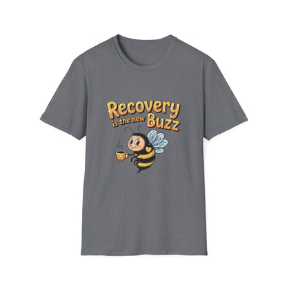 Recovery is the new Buzz Unisex Softstyle T-Shirt - NEXT CHAPTER APPAREL