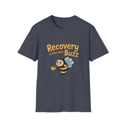 Recovery is the new Buzz Unisex Softstyle T-Shirt - NEXT CHAPTER APPAREL