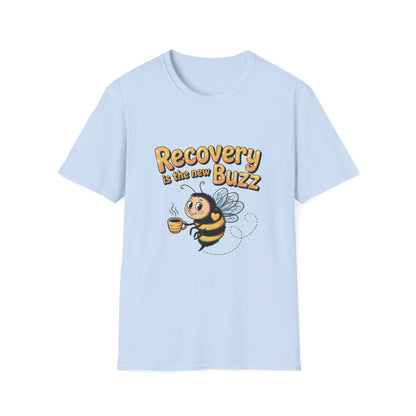 Recovery is the new Buzz Unisex Softstyle T-Shirt - NEXT CHAPTER APPAREL