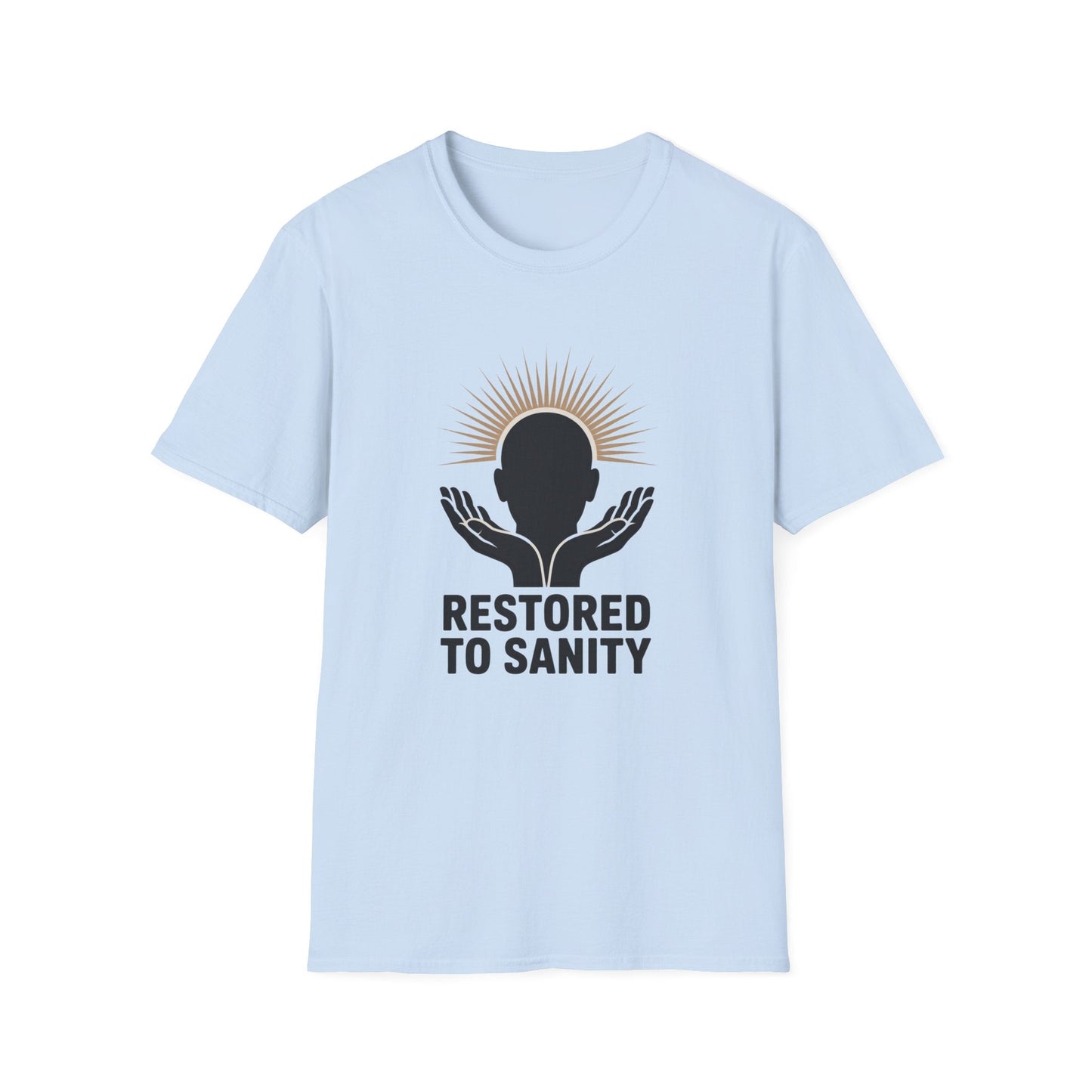 Restored to Sanity Unisex T-Shirt - NEXT CHAPTER APPAREL