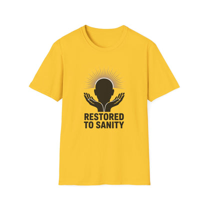Restored to Sanity Unisex T-Shirt - NEXT CHAPTER APPAREL