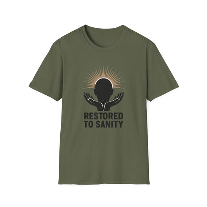 Restored to Sanity Unisex T-Shirt - NEXT CHAPTER APPAREL