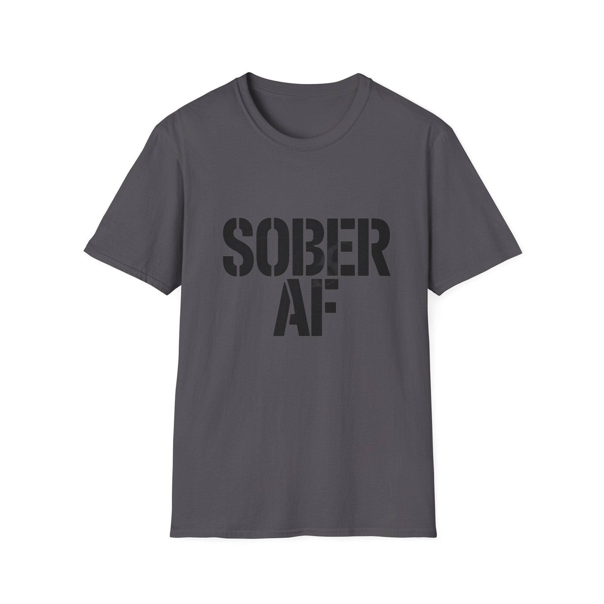 Sober AF Unisex Softstyle T-Shirt - NEXT CHAPTER APPAREL