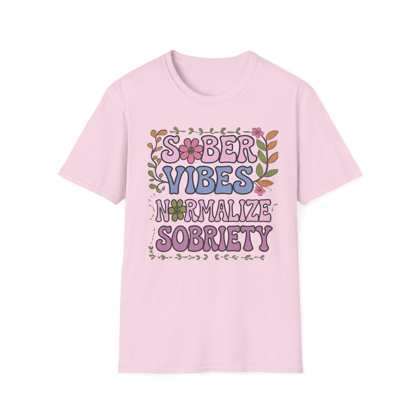 Sober Vibes T-Shirt- Recovery Addiction T Shirt - NEXT CHAPTER APPAREL