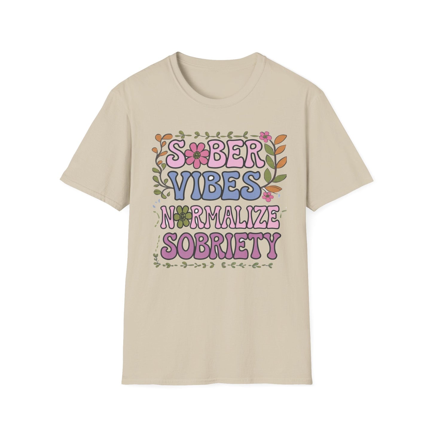 Sober Vibes T-Shirt- Recovery Addiction T Shirt - NEXT CHAPTER APPAREL