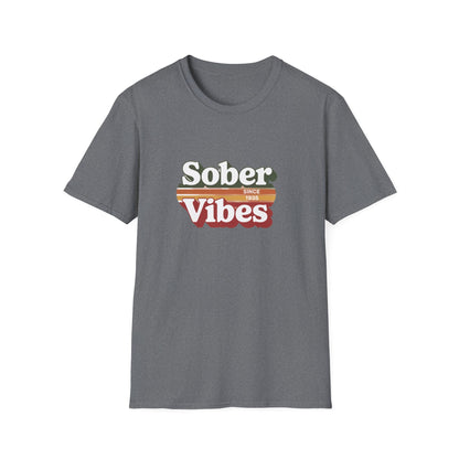 Sober Vibes Unisex T-Shirt Recovery Addiction T shirt - NEXT CHAPTER APPAREL