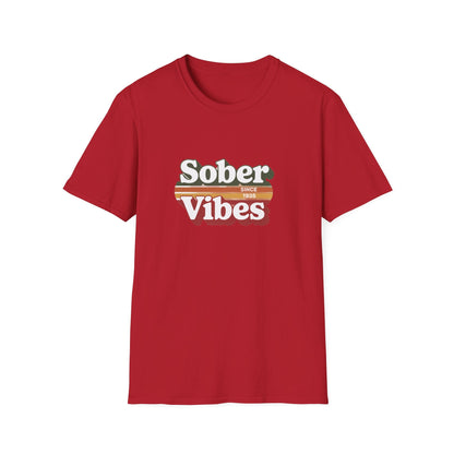 Sober Vibes Unisex T-Shirt Recovery Addiction T shirt - NEXT CHAPTER APPAREL