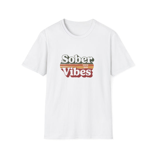 Sober Vibes Unisex T-Shirt Recovery Addiction T shirt - NEXT CHAPTER APPAREL