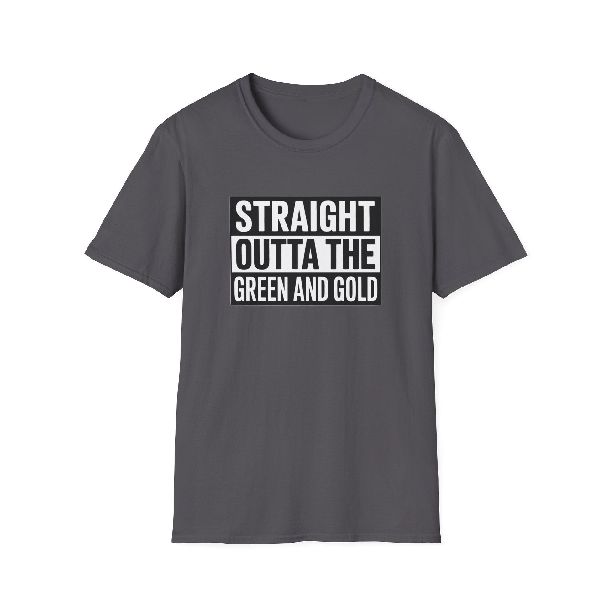 Straight outta the green and gold Unisex Softstyle T-Shirt - NEXT CHAPTER APPAREL