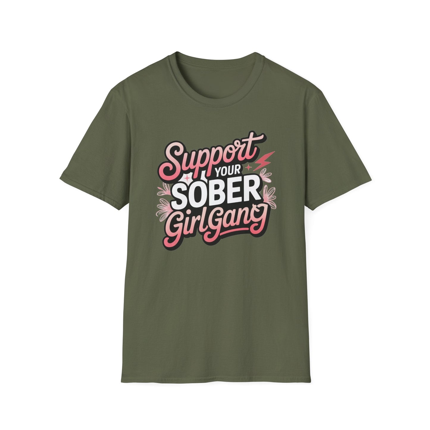 Support Your Sober Girl Gang T-Shirt - NEXT CHAPTER APPAREL