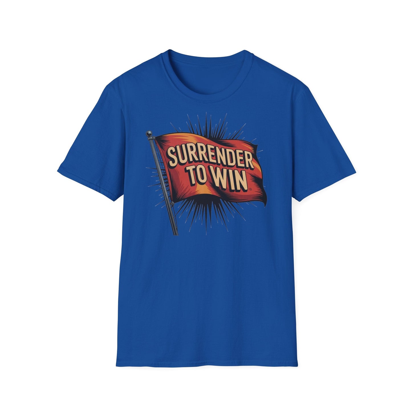 Surrender To Win Unisex Softstyle T-Shirt - NEXT CHAPTER APPAREL