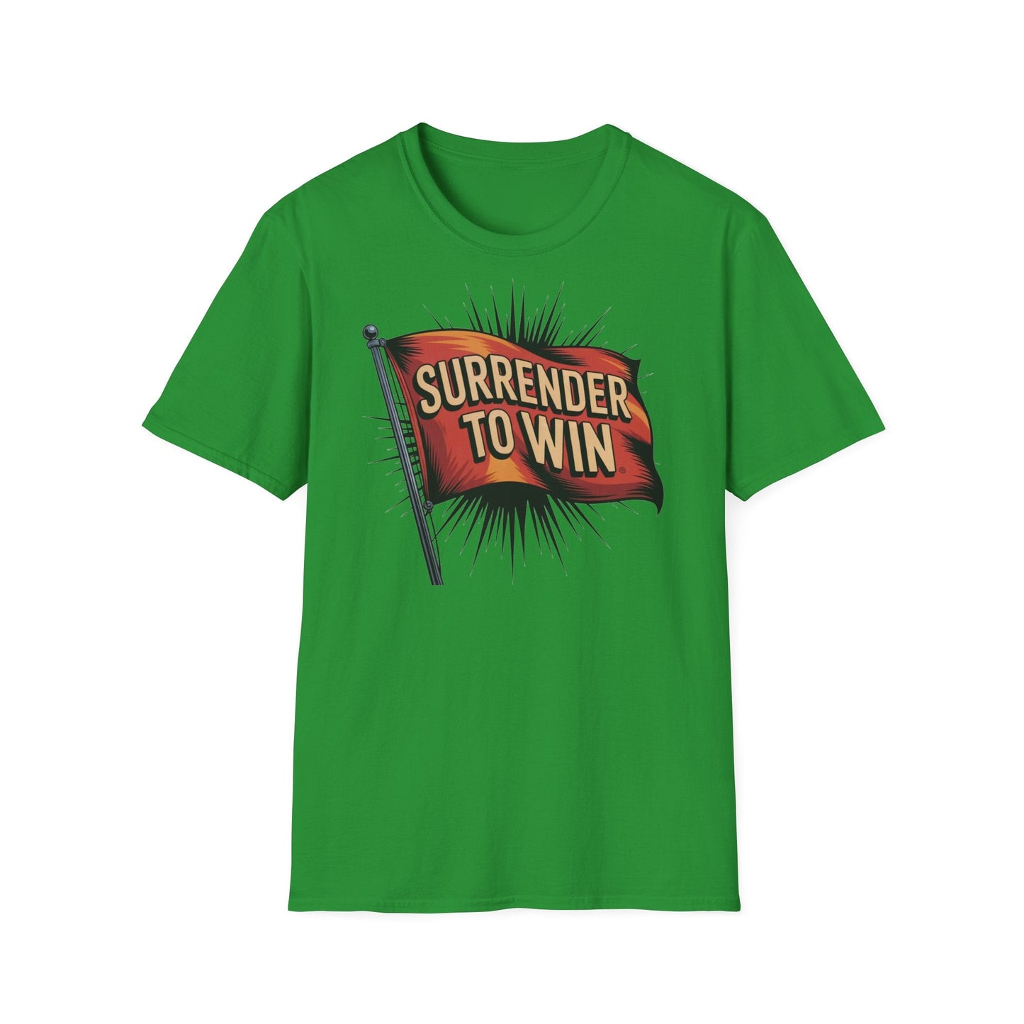 Surrender To Win Unisex Softstyle T-Shirt - NEXT CHAPTER APPAREL
