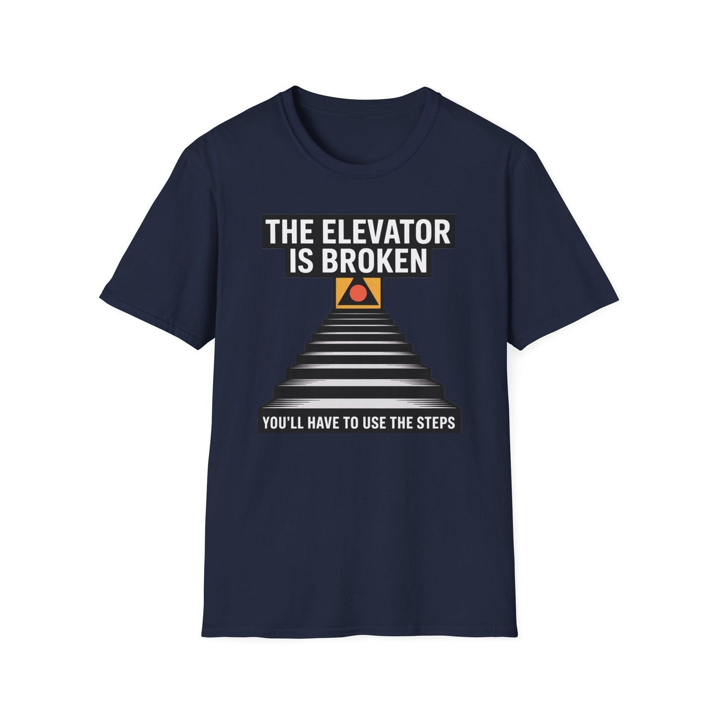 The Elevator Is Broken Recovery Addiction T shirt - NEXT CHAPTER APPAREL