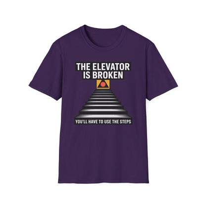 The Elevator Is Broken Recovery Addiction T shirt - NEXT CHAPTER APPAREL