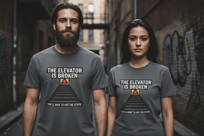 The Elevator Is Broken Recovery Addiction T shirt - NEXT CHAPTER APPAREL