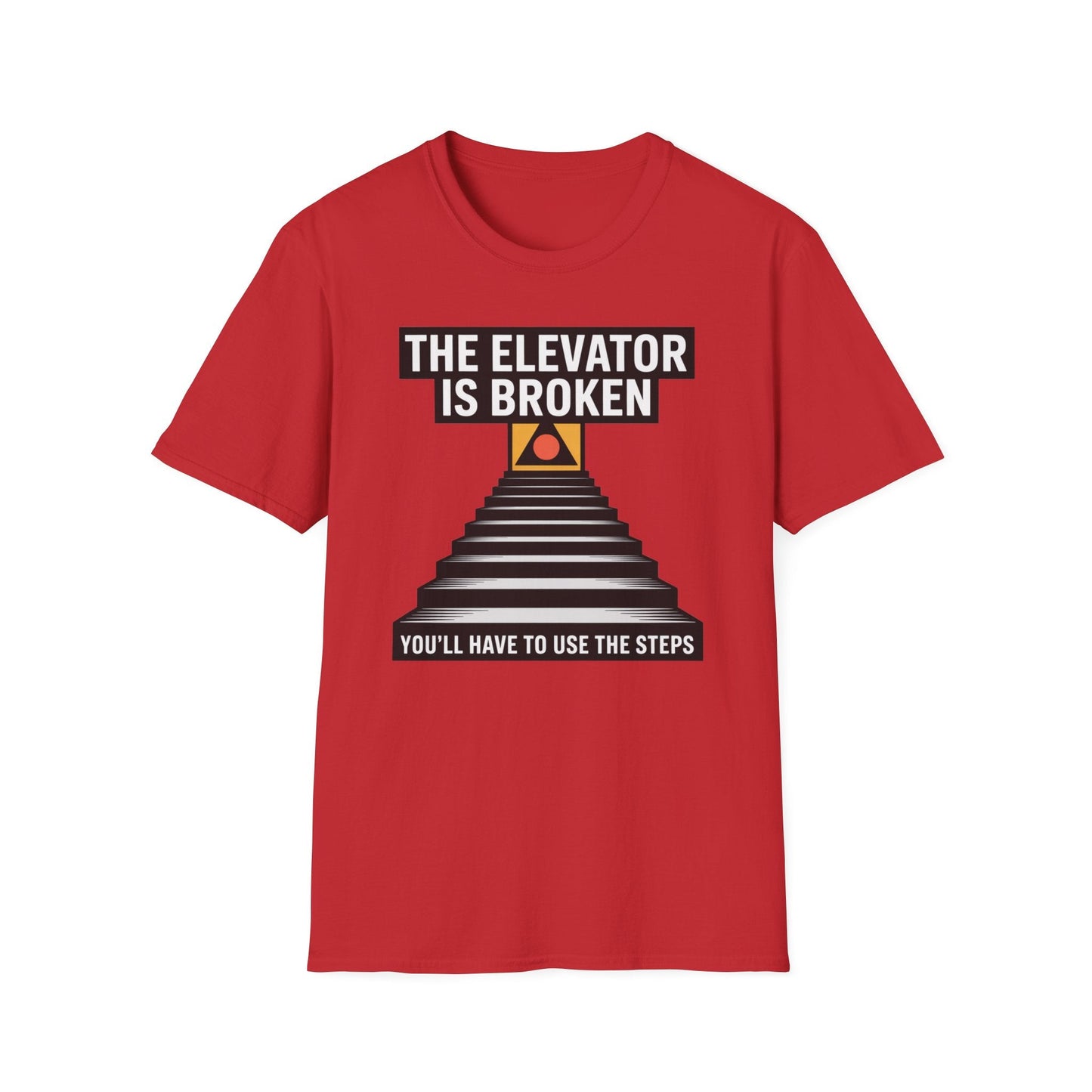 The Elevator Is Broken Recovery Addiction T shirt - NEXT CHAPTER APPAREL
