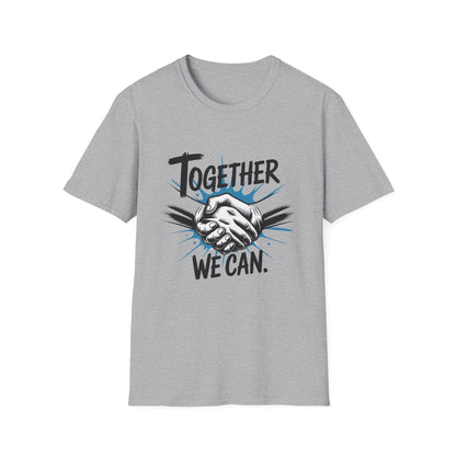 Together We Can Unisex Softstyle T-Shirt - NEXT CHAPTER APPAREL