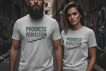 Unisex Progress not perfection - NEXT CHAPTER APPAREL
