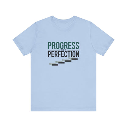 Unisex Progress not perfection - NEXT CHAPTER APPAREL